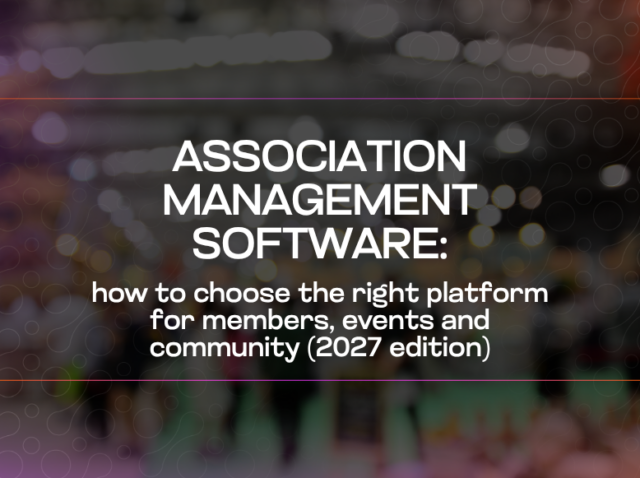 Association management software how to choose the right platform for members, events and community (2027 edition) Association management software how to choose the right platform for members, events and community (2027 edition)
